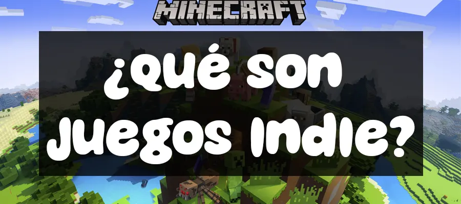 qué son juegos indie