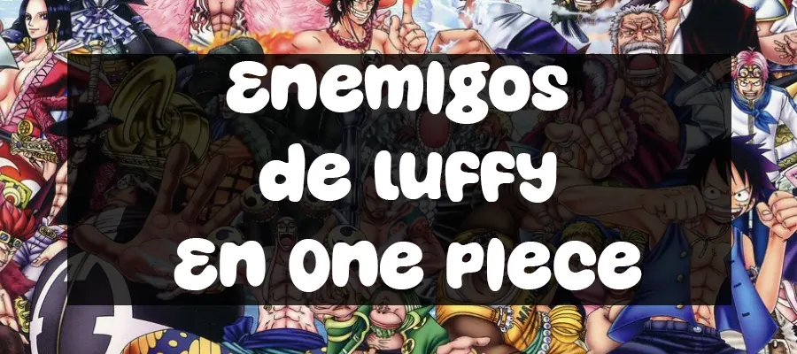 enemigos de luffy